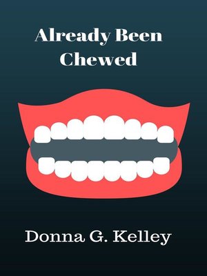 cover image of Already Been Chewed